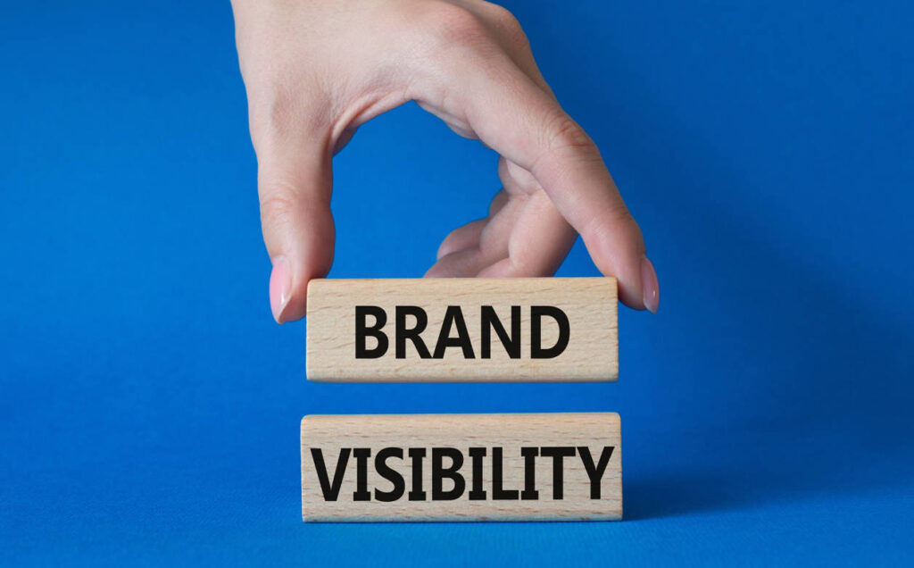 Building Brand Visibility